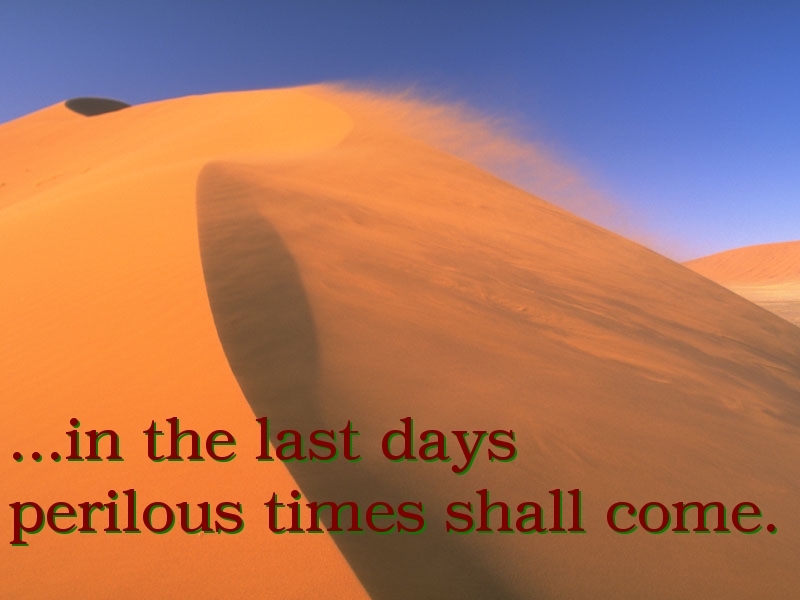 What Is Perilous Times In The Bible